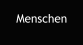 Menschen